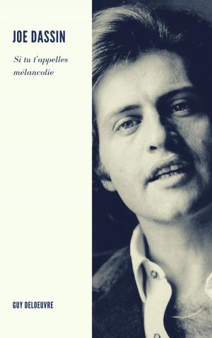 Cover of the book Joe Dassin by Guy Deloeuvre