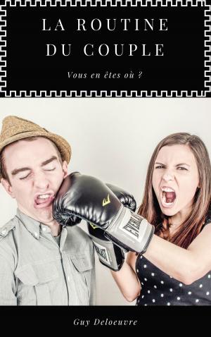 Book cover of La Routine du Couple