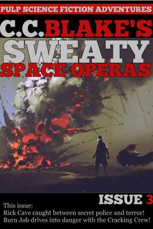 Book cover of C. C. Blake's Sweaty Space Operas, Issue 3