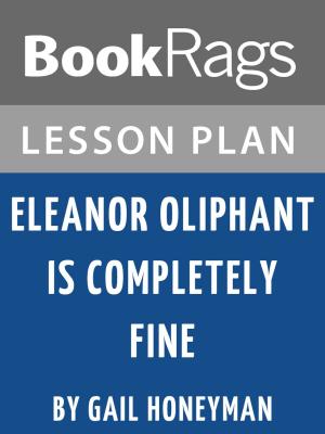 Cover of the book Lesson Plan: Eleanor Oliphant is Completely Fine by BookRags