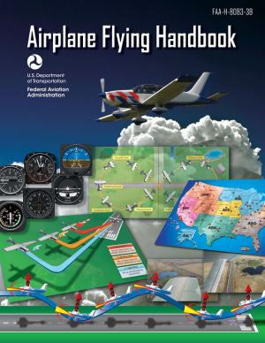 Book cover of Airplane Flying Handbook FAA-H-8083-3B