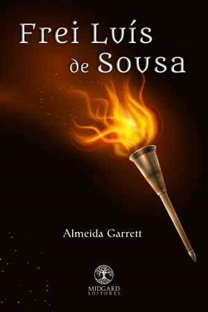 Cover of the book Frei Luís de Sousa by Luciano Vargiolu