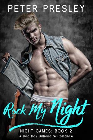 Cover of Rock My Night: A Bad Boy Rock Star Romance