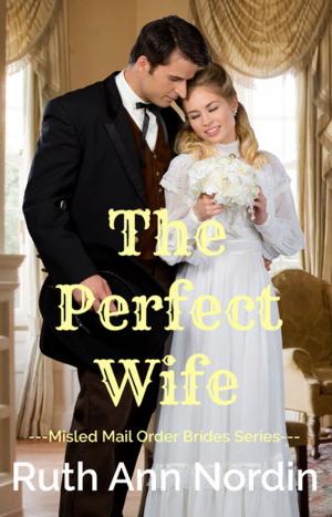 Cover of the book The Perfect Wife by Gertrudis Gómez de Avellaneda