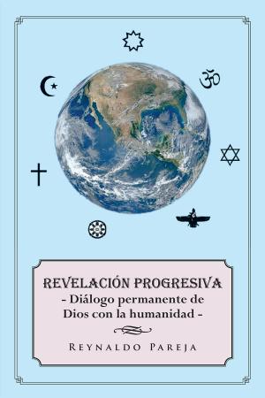 Cover of the book Revelación Progresiva, by Carlos Encinas Ferrer