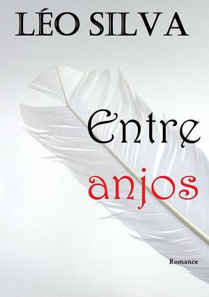 Cover of the book Entre Anjos by Paula Alves