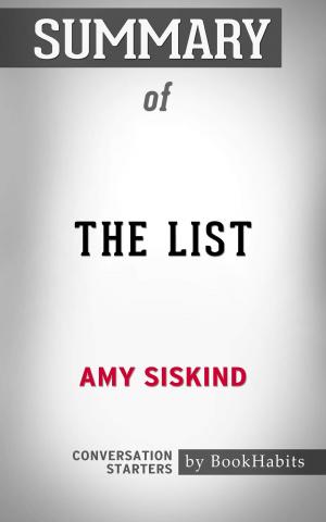 Cover of the book Summary of The List: A Week-by-Week Reckoning of Trump’s First Year by Ishmael Timbo