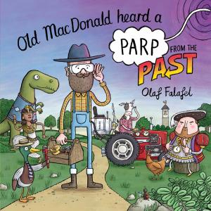 Cover of the book Old MacDonald Heard a Parp from the Past by Elaine Pierson