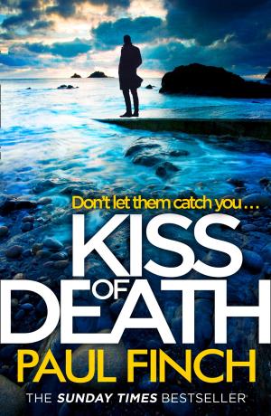 Cover of the book Kiss of Death (Detective Mark Heckenburg, Book 7) by Mhairi McFarlane