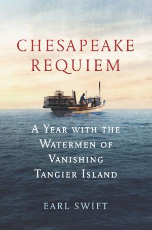 Cover of the book Chesapeake Requiem by Larry Miller