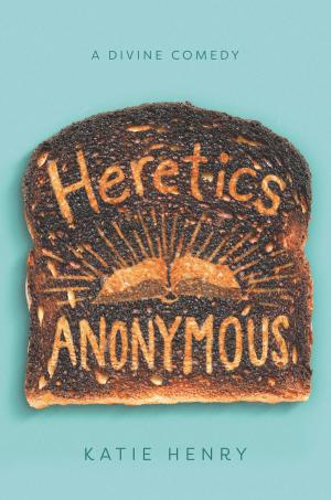 Cover of the book Heretics Anonymous by Lana Popovic