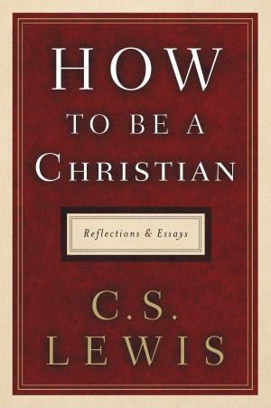 Book cover of How to Be a Christian