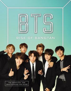 Book cover of BTS: Rise of Bangtan
