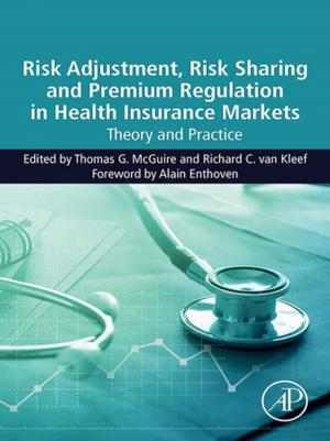 Cover of the book Risk Adjustment, Risk Sharing and Premium Regulation in Health Insurance Markets by Roderic Eckenhoff, Ivan Dmochowski