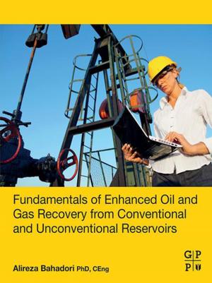 Book cover of Fundamentals of Enhanced Oil and Gas Recovery from Conventional and Unconventional Reservoirs
