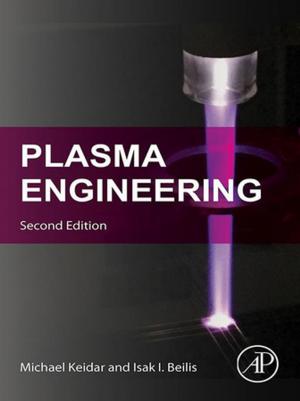 Cover of the book Plasma Engineering by Mohammadreza Nofar, Chul B. Park