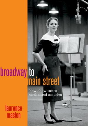 Book cover of Broadway to Main Street