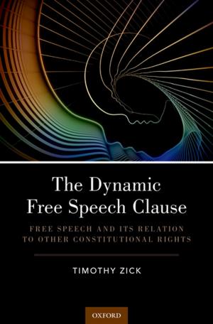 Cover of the book The Dynamic Free Speech Clause by James Reardon-Anderson