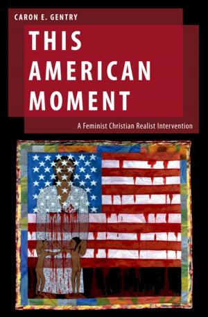 Cover of the book This American Moment by Patricia Snell Herzog, Heather E. Price