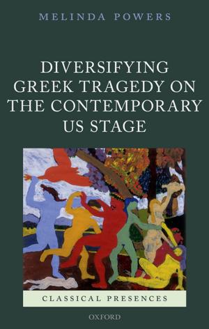 Book cover of Diversifying Greek Tragedy on the Contemporary US Stage