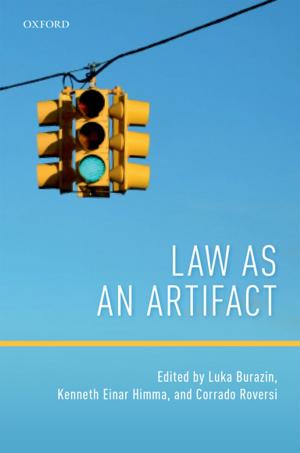 Cover of the book Law as an Artifact by Chantal Simon, Hazel Everitt, Francoise van Dorp, Matt Burkes