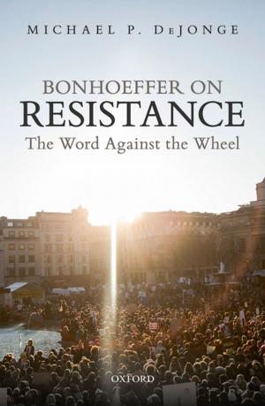 Cover of the book Bonhoeffer on Resistance by Steven Grosby