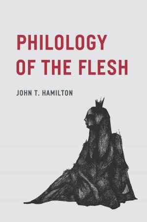Cover of the book Philology of the Flesh by Paul Hill, Lawrence C. Pierce, James W. Guthrie