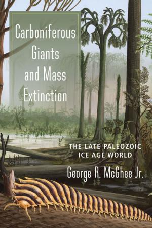Cover of the book Carboniferous Giants and Mass Extinction by Michael Robert Evans
