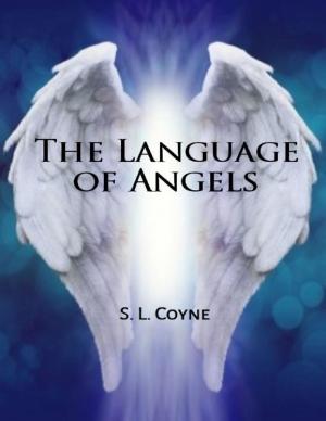 Cover of the book The Language of Angels by Anna Kringle