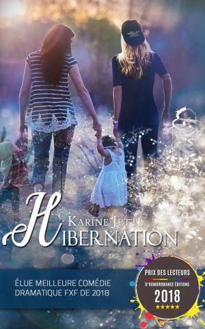 Cover of the book Hibernation | Roman lesbien, livre lesbien by Mélina Dicci