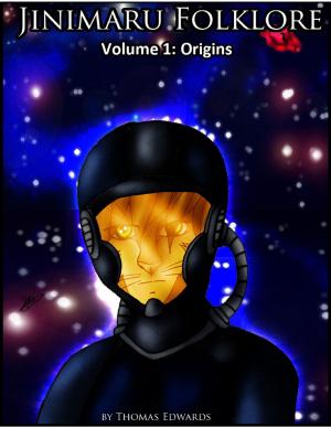Cover of the book Jinimaru Folklore Volume 1: Origins by Mike Scantlebury