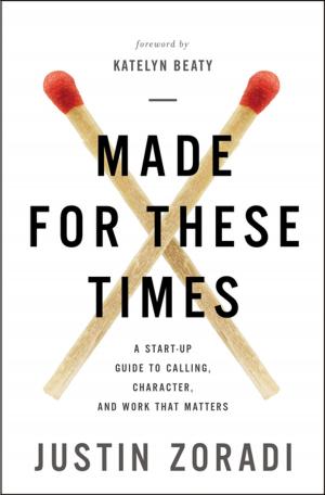 Cover of the book Made for These Times by Geri Scazzero