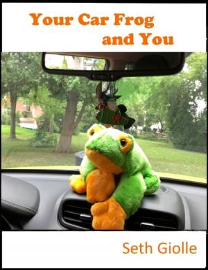 Cover of the book Your Car Frog and You by Helen Baker