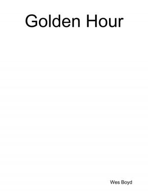 Cover of the book Golden Hour by Kelly Bennett Seiler
