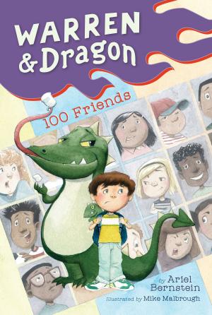 Cover of the book Warren & Dragon 100 Friends by Dana Regan