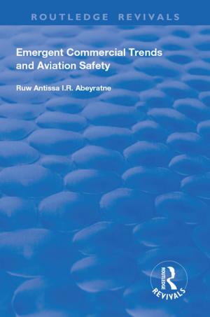 Book cover of Emergent Commercial Trends and Aviation Safety