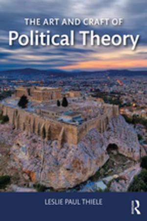 Cover of the book The Art and Craft of Political Theory by Jennifer Gillan