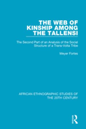 Cover of the book The Web of Kinship Among the Tallensi by Paul Thom