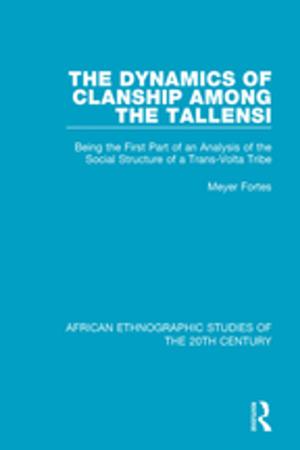 Cover of the book The Dynamics of Clanship Among the Tallensi by Christopher Schedler