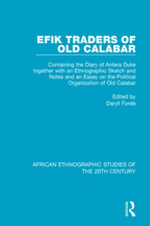 Cover of the book Efik Traders of Old Calabar by Nancy Harding