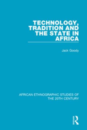 Cover of the book Technology, Tradition and the State in Africa by Benedict Anderson
