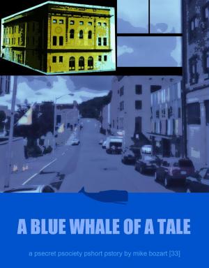 Cover of the book A Blue Whale of a Tale by Mike Bozart