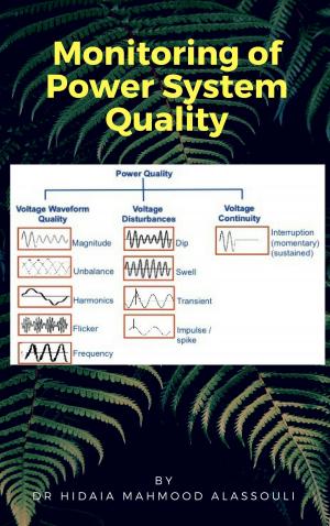 Cover of the book Monitoring of Power System Quality by Dr. Hidaia Alassouli