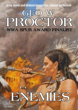 Book cover of Enemies (A Geo W. Proctor Western Classic Book 1)