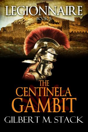 bigCover of the book The Centinela Gambit by 
