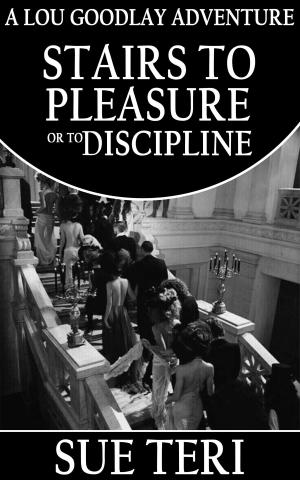 bigCover of the book Stairs To Pleasure or To Discipline by 