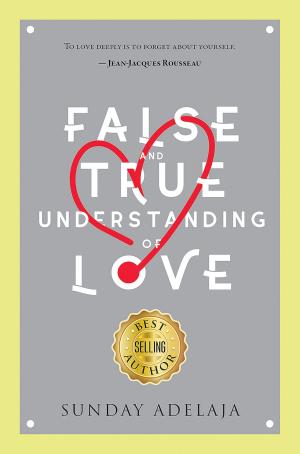 bigCover of the book False and True Understanding of Love by 