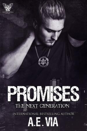 Cover of the book Promises The Next Generation by A.E. Via