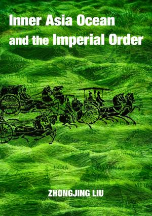 Cover of The Inner Asia Ocean and the Imperial Order