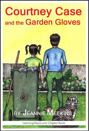 bigCover of the book Courtney Case and the Garden Gloves by 